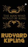 The Insight Publica The Man Who Would Be King Hardcover