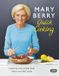 Mary Berry Quick Cooking