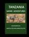 TANZANIA - PART TWO