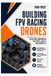 Building Libri GmbH Building FPV Racing Drones