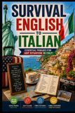 Italian Libri GmbH Italian for Travelers: English to Italian Phrasebook A–Z Italian Survival Guide
