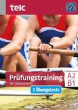 Prüfungstraining: telc gGmbH Prüfungstraining: telc Deutsch A2·B1 Paperback