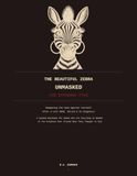 The Beautiful Zebra: Unmasked: The Evidence File: Reopening the Case Against Yourself After a Late ADHD, Autism & 2e Diagnosis