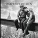 Shadows of Men