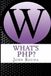 What's PHP?: Learn It in 8 Hours