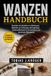 WANZEN-HANDBUCH: Independently Published Wanzen-Handbuch