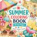 Summer Coloring Book: 50 Fun Beach, Tropical and Coastal Designs for Relaxation