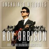 Unchained Roy Orbison Unchained Melodies CD