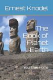 The Independently Published The Book of Planet Earth Paperback