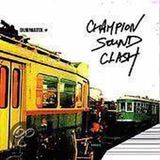Champion Nocturne Records Champion Sound Clash