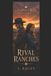Rival Maple Creek Romance Novels - Rival Ranches Paperback