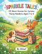 Sparkle Tales 25 Short Stories for Curious Young Readers, Ages 7 to 9