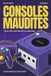 Consoles Les Chroniques de Gunhed TV- Consoles Maudites Paperback