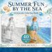 SUMMER FUN BY THE SEA: GRAYSCALE COLORING BOOK FOR ADULTS AND TEENS
