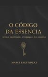 O Independently Published O código da essência