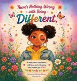 There's Libri GmbH There's Nothing Wrong With Being Different Hardcover