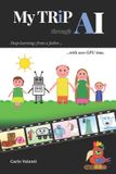 My Libri GmbH My TRiP through AI: Deep-learnings from a father with zero GPU time