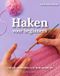 Haken Forte Haken voor beginners