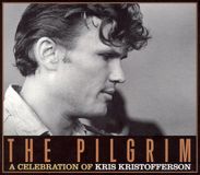 Pilgrim: A Celebration of Kris Kristofferson CD
