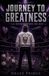Journey To Greatness La Rédemption du Roi