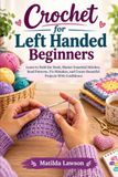 Crochet for Left Handed Beginners