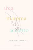 La sua prima candelina