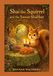 Shai the Squirrel and the Sweet Shabbat: — A Gentle Shabbat Story About Gratitude, Community, and Joy