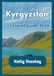 Kyrgyzstan Travel Guide 2026