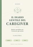 Il Diario Gentile del Caregiver