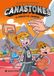 El Canastones - El sendero del guerrero / The Trail of the Warrior (Spanish Edition)