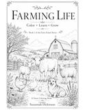 Farming Life: Color • Learn • Grow