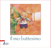 Il mio battesimo