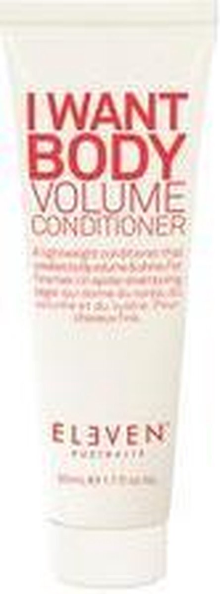 Eleven I Want Body Volume Conditioner 50ml