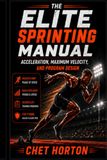 THE ELITE SPRINTING MANUAL