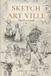 Sketch His Own Comics Sketch Art Ville Paperback