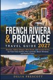 French Riviera & Provence Travel Guide 2027