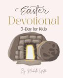 Easter Devotional: 3-Day for Kids