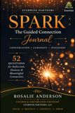SPARK: The Guided Conversation Journal