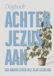 Jongbloed Uitgeverij BV Achter Jezus aan