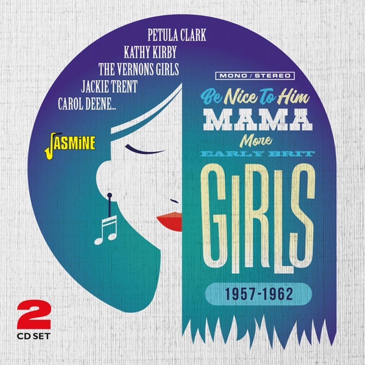 Music&Words Various Artists - Be Nice To Him Mama. More Early Brit Girls (2 CD)