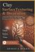 Clay Independently Published Clay Surface Texturing and Decoration