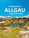 ALLGAU: Cool Pictures That Create an Idea for You About an Amazing Area, Buildings style, Cultural Religious ... All Travels, Hiking and Pictures Lovers