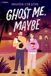 Ghost Podium Publishing Ghost Me, Maybe
