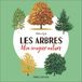 Les arbres: Mon imagier nature