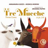 Tre Carlo Capellano Tre mucche. Ediz. multilingue Hardcover