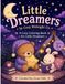 Little Dreamers: A Cozy Coloring Book for Little Dreamers