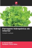 Forragem Edicoes Nosso Conhecimento Forragem hidropónica de interior