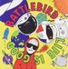 Life Emi Music Entertainment Battlebird - Life Is Good