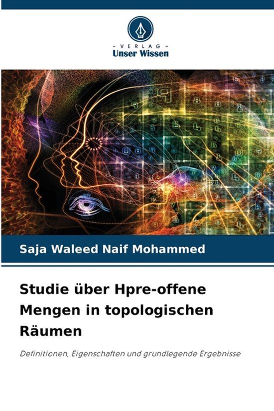 Studie Verlag Unser Wissen Studie über Hpre-offene Mengen in topologischen Räumen