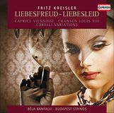 Outhere Béla Bánfalvi & Budapest Strings - Kreisler: Liebesfreud - Liebesleid (CD)